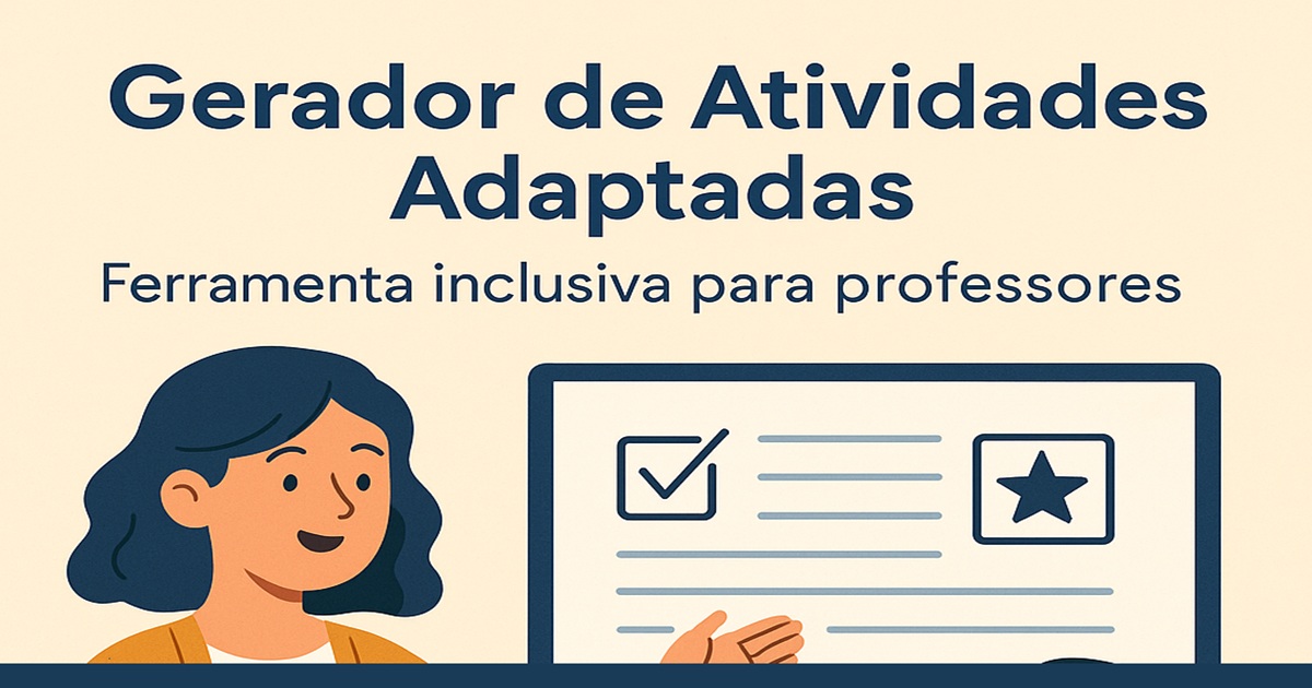 Gerador de Atividades Adaptadas com IA